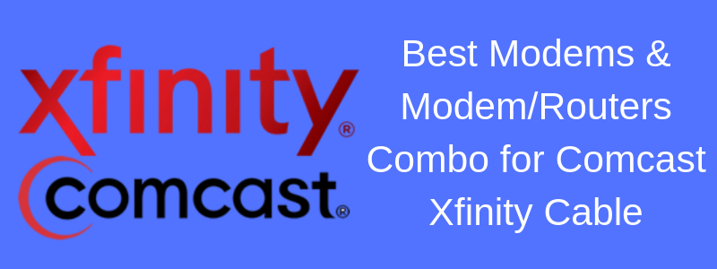 approved modems and gateways for comcast