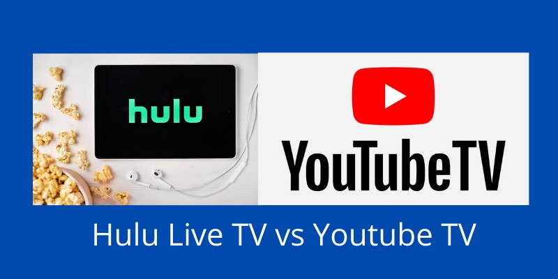 comparison of youtube tv vs hulu plus live service